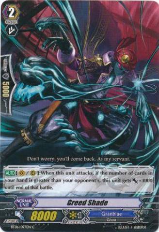Greed Shade